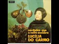 O estilo inconfundível de Lucília do Carmo! A autoria de F. Carvalho e Aníbal Nazaré.