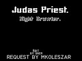 Judas Priest - Night Crawler 8bit