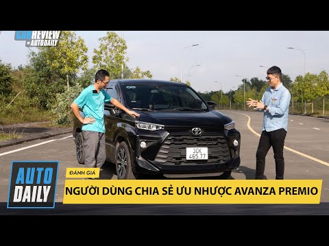 Người dùng chia sẻ ưu nhược điểm Toyota Avanza Premio MT - 