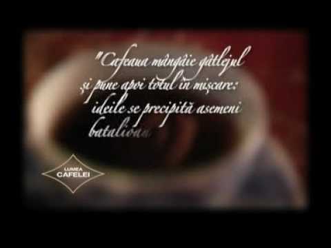 Lumea cafelei 19 Dedicatii, omagii, elogii
