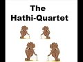 The Hathi-Quartet The Hathi-Quartet
