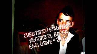 Cheb Didou Magwani La Nedrob El Bayda Exclusive * 2015 *