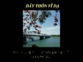 ĐÂY THÔN VĨ DẠ - Nhạc Võ Tá Hân - Thơ Hàn Mặc Tử - Ca sĩ Vân Khánh
