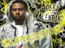 Chubbie Baby ft. Bobby Valentino - Superstar Chubbie Baby ft. Bobby Valentino - Superstar