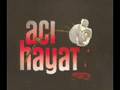 Kubat   G�l�m  aci hayat 