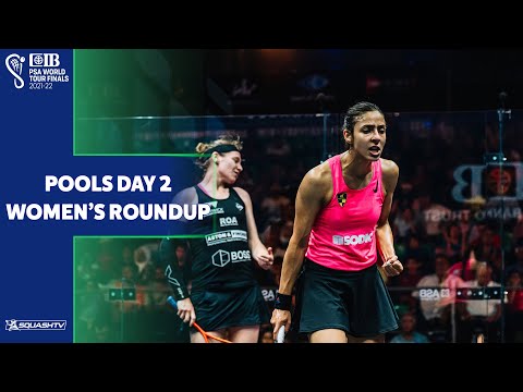 Squash: CIB PSA World Tour Finals 21-22 - Women's Pools Day 2 Roundup