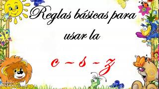 149 - Regla ortográfica de la C, S, Z. 149 - Regla ortográfica de la C, S, Z.
