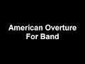 American Overture for Band