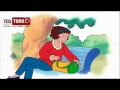 Caillou Türkce - Iyi bir Arkadas