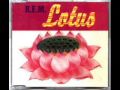 Lotus - R.E.M.