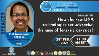 How the DNA Technologies are advancing the areas of Forensic Genetics