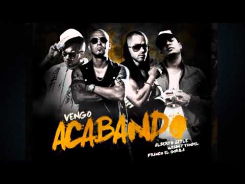 Vengo Acabando Wisin Y Yandel