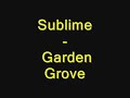 Sublime Garden Grove