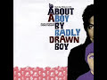 something to talk about-badly drawn boy something to talk about-badly drawn boy
