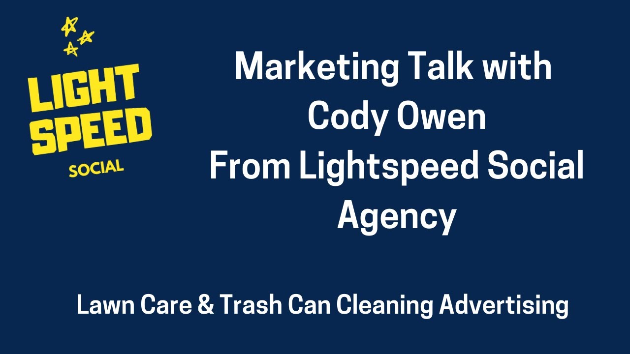 Lawn Care & Bin Cleaning Marketing Chat with Lightspeed Social Media