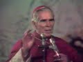 Archbishop Fulton J. sheen - Three Kinds of Love Part 5