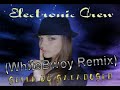 Electronic Crew - Selle �� Saladused (WhiteBwoy Remix)