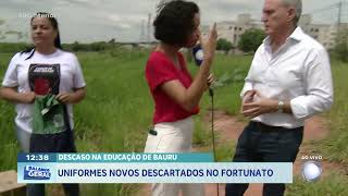 Bauru: Descaso na educação, uniformes novos descartados no fortunato.