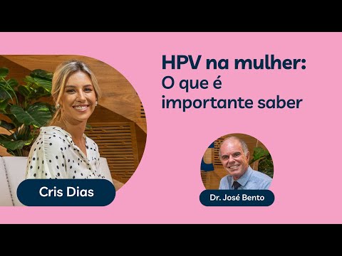 HPV na mulher: O que é importante saber? | De bem com você - Episódio 1