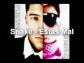 Snake - Estas Mal