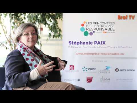 Rencontres RSE : Stéphanie Paix, Caisse d'Epargne Rhône-Alpes