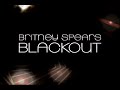 Britney Spears Blackout Spot