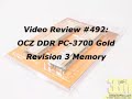 #492 - OCZ DDR PC-3700 Gold Revision 3 Memory