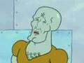 Everybodys gonna love Squidward