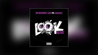 BlocBoy JB & Drake - Look Alive (Instrumental)