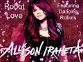 Robots Dance to Allison Iraheta's 