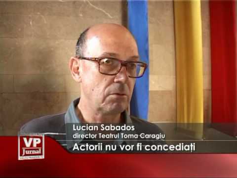 Actorii nu vor fi concediati
