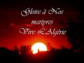 Algerie (Gloire � Nos martyrs)