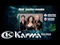 Nek Padnu Maske - Karma