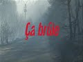 Ca brule
