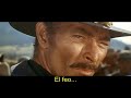 EL BUENO, EL MALO Y EL FEO (Trailer)