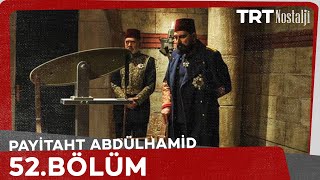 Payitaht Abdulhamid episode 52 with English subtitles Full HD