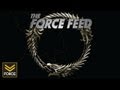The Force Feed - The Elder Scrolls Online (May 3rd 2012)