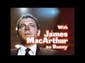 James MacArthur video 2