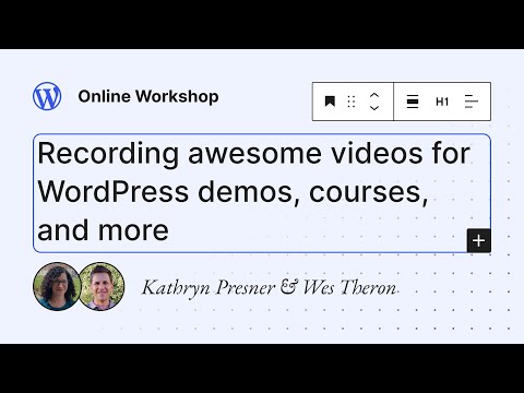 Video Best Practices – Make WordPress Training