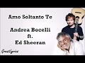Andrea Bocelli - Amo Soltanto Te (Lyrics & Tra