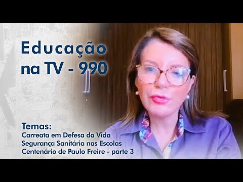 Carreata em defesa da Vida | Segurança Sanitária nas Escolas | Centenário de Paulo Freire - parte 3