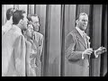 george burns coerces the singing group the skylarks into doing a number with hiim on the burns & allen show. several episodes are available at houghsvideos.50megs.com