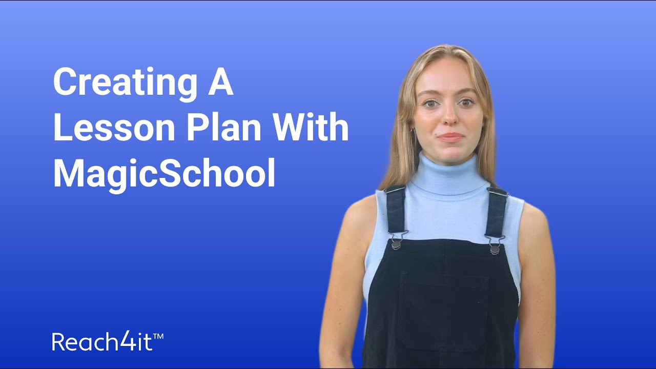 Creating A Lesson Plan With MagicSchool