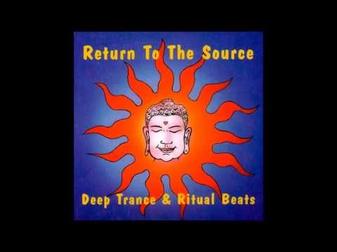 Ingredientx - 1995 - Return To The Source - Deep Trance & Ritual Beats.