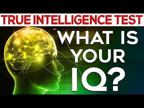 What is your IQ? Test your TRUE intelligence