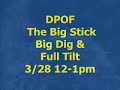 DPOF Osprey Big Stick Big Dig Full Tilt
