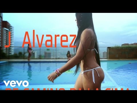 De Camino Pa' La Cima J Alvarez