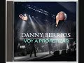 Danny Berrios – El Rey te mando a llamar