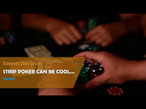 Strip Poker - Cool Beer 2010 Banned