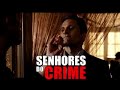 Spot TV - 30\" - Senhores do Crime Spot TV - 30\" - Senhores do Crime